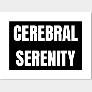 Cerebral Serenity Posters and Art